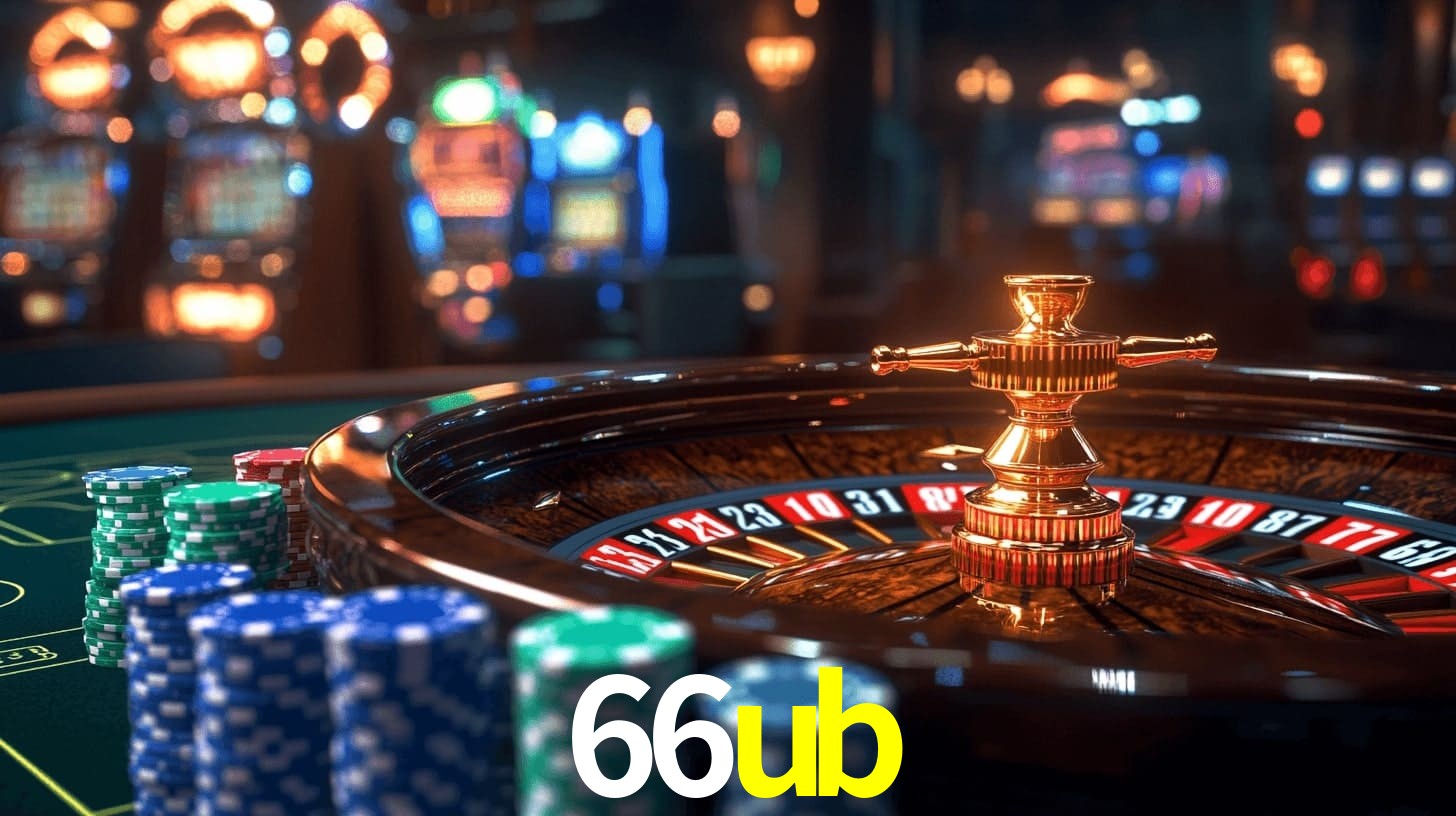 66ub: A Experiência de Casino com Jogos de Mesa ao Vivo